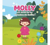 Molly y el Jardín de los Estados de Ánimo