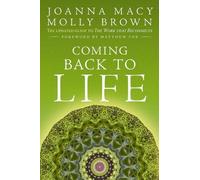 Molly Young Brown Joanna Macy Coming Back to Life (Poche)