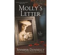 Molly's Letter (A Tea Rose Story)