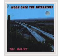 The Mollys - Moon Over The Interstate