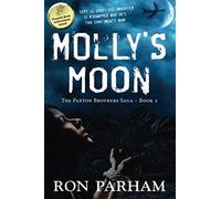 Molly's Moon: Volume 2 (The Paxton Brothers Saga)