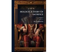 Moloch, A Story Of Sacrifice