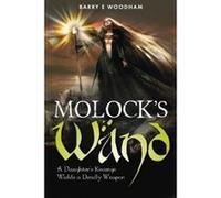 Molock's Wand: A Daughters Revenge Wields a Deadly Weapon (The Elf War) - [Livre en VO] Barry E Woodham (Auteur)