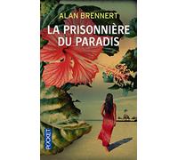 Moloka'i : la prisonnière du paradis