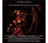 Moloney, Mick - Uncommon Bonds [Import]