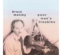 Molsky, Bruce - Poor Man's Troubles