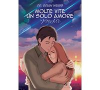 Molte vite un solo amore