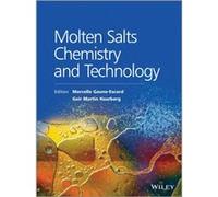 Molten Salts Chemistry and Technology by Haarberg & Geir Martin Norwegian University of Science and Technology & Norway Haarberg Geir Martin Norwegian University of Science and Technology Norway (Aute