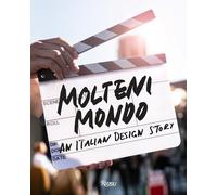 MOLTENI MONDO – An Italian Design Story – Rizzoli Cucine