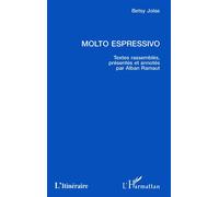 Molto espressivo - Betsy Jolas - L'harmattan - broché - Livre