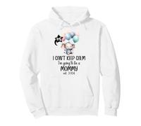 Mom 2026 I Can't Keep Calm I'm Going to Be a Mommy est 2026 Sweat à Capuche