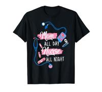 Mom All Day Nurse All Night Funny Nursing Nurses T-Shirt Graphique avec Valeur