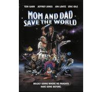 Mom And Dad Save The World