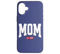 Mom Est. 2025 New Mother Pregnancy Announcement Design Coque pour iPhone 16 Plus