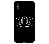 Mom Est 2026 Expect Baby 2026 Mother 2026 New Mom to be 2026 Coque pour iPhone XS Max