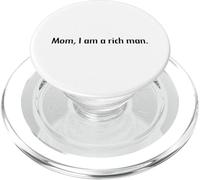 Mom I Am A Rich Man - Féminisme féminin Power Design PopSockets PopGrip pour MagSafe