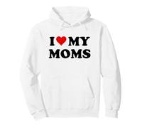 Mom I Love My Moms Pride Two Moms are Better Than One Mother Sweat à Capuche