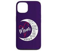 Mom I Love You to The Moon & Back I Love My Mum Mother's Day Coque pour iPhone 13