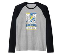 « Mom If You Think My Hands Full See My Heart » Manche Raglan
