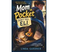 Mom in Pocket: Don’t Tell Eli