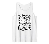Mom is A Title Just Above The Queen Best Mama Mother's Day Débardeur