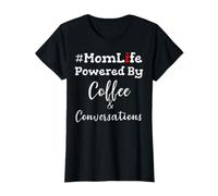 Mom Life Powered by Coffee & Conversations Fête des Mères T-Shirt