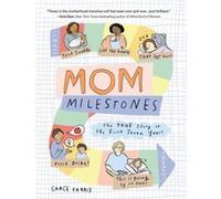 Mom Milestones by Grace Farris Grace Farris (Auteur)