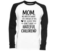 Mom No Matter What Life Throws at You Blanc Unisex Baseball T-Shirt Mens Womens Baseball
