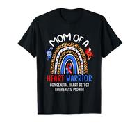 Mom of a Warrior Mois de Sensibilisation aux Maladies cardiaques congénitales CHD T-Shirt