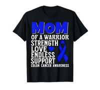 Mom of a Warrior Support Colon Cancer Awareness Items Gifts T-Shirt