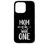Mom of The Wild One Funny Saying Mother's Day Coque pour iPhone 15 Pro Max