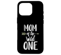 Mom of The Wild One Funny Saying Mother's Day Coque pour iPhone 16 Pro