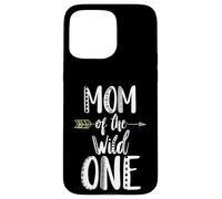 Mom of The Wild One Mother's Day Funny Saying Toddler Coque pour iPhone 15 Pro Max