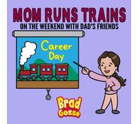 Mom Runs Trains: On the weekend with dad's friends
