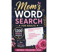 Mom’s Word Search for Adults: 1200 Words Puzzle book for Happiness & Relaxation | Word Find Books for Adults, Women, and Seniors
