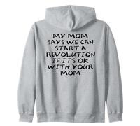 Mom Says We Can Start Revolution Pro Democracy Anti Fascism Sweat à Capuche