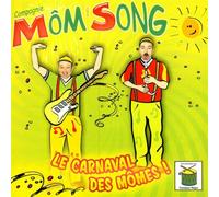 Mom Song - Le Carnaval des Mômes