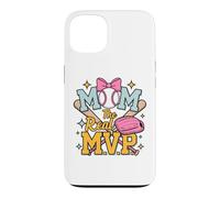 Mom, The Real Most Valuable Person, Funny Baseball Coque pour iPhone 13