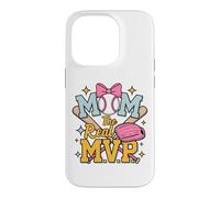 Mom, The Real Most Valuable Person, Funny Baseball Coque pour iPhone 14 Pro