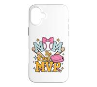 Mom, The Real Most Valuable Person, Funny Baseball Coque pour iPhone 16 Plus