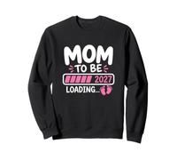 Mom to Be Loading 2027 Annonce Grossesse Mère Bébé Mama Sweatshirt