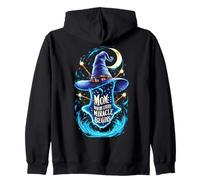Mom Where Every Magic - Funny Wizard Mother's Day Wizard Sweat à Capuche
