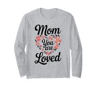 Mom You are Loved - Motif Maman Mignonne Manche Longue