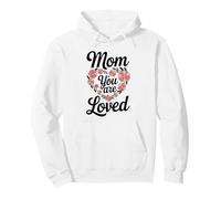 Mom You are Loved - Motif Maman Mignonne Sweat à Capuche