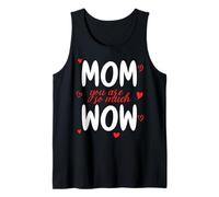 Mom You are So Much Wow Fête des Mères Maman Meilleure Mère Débardeur
