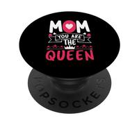 Mom You are The Queen Happy Mothers Day for Mommy PopSockets PopGrip Adhésif