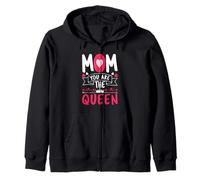 Mom You are The Queen Happy Mothers Day for Mommy Sweat à Capuche