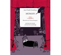 Moman - Jean-Claude Grumberg - Actes Sud-Papiers - broché - Poésie jeunesse