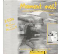 Moment Mal 1. Zwei Cds 1.2 Zum Arbeitsbuch Und Zur Aussprache