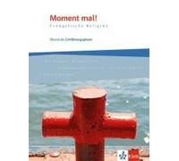 Moment Mal! Einführungsphase. Schulbuch 10. Schuljahr (G8), 11. Schuljahr (G9)
